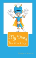 My Diary: Superhero 1985765578 Book Cover