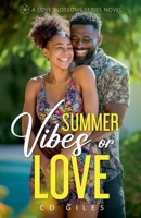 Summer Vibes or Love (Love Blossoms) B0H426SYWR Book Cover