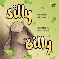 Fred's Little Farm: Silly Billy 1737061775 Book Cover