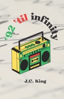'92 'til infinity B0CDJZ6WBJ Book Cover