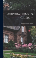Corporations in Crisis. -- 1014529956 Book Cover