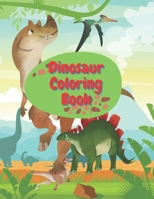 Dinosaur Coloring Book: Many cute dinosaur coloring pages for kids, boys or girls. B09M5TG6FB Book Cover