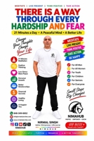 There Is a Way Through Every Hardship and Fear: 21 Minutes a Day for a Peaceful Mind and a Better Life B0HKHSWFF5 Book Cover