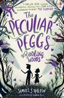 The Peculiar Peggs of Riddling Woods 147494566X Book Cover