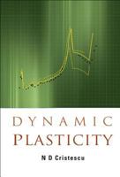 Dynamic Plasticity 981256747X Book Cover