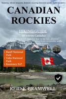 Canadian Rockies Hiking Guide 2026–2027 (Peak & Path Guides 2026) B0GQ9L433R Book Cover