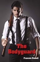 The Bodyguard 148356956X Book Cover