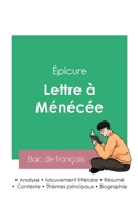 Réussir son Bac de philosophie 2023: Analyse de la Lettre à Ménécée du philosophe Épicure 2385092999 Book Cover