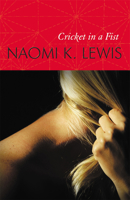 Cricket in a Fist 086492495X Book Cover