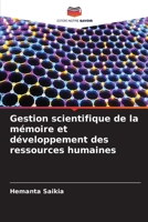 Gestion scientifique de la mémoire et développement des ressources humaines 6207289331 Book Cover