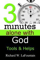 3 Minutes Alone With God B0DYD5JH4J Book Cover