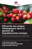 Efficacité des pièges éthologiques dans la gestion de Hypothenemus hampei. 6209325483 Book Cover