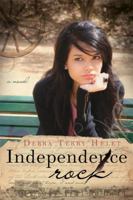 Independence Rock 1599554410 Book Cover