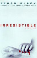 Irresistible 0345433475 Book Cover