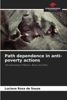 Path dependence in anti-poverty actions 6207791614 Book Cover