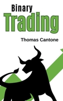 Binary Trading (Thomas Cantone) B0CRK3PVRK Book Cover