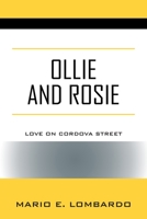 Ollie and Rosie: Love On Cordova Street 1977233376 Book Cover
