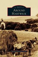 Around Hartwick 1467123749 Book Cover