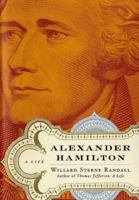 Alexander Hamilton: A Life 0060954663 Book Cover