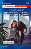 How To Marry The Boy Next Door: Sullivan's Rules (Harlequin American Romance Series) 0373750528 Book Cover