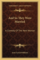 And So They Were Married 0548402914 Book Cover