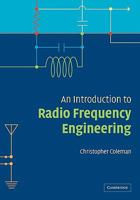 An Introduction to Radio Frequency Engineering 1107402603 Book Cover