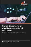 Come diventare un direttore vendite di successo 6209237495 Book Cover