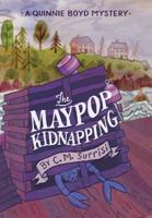 The Maypop Kidnapping: A Quinnie Boyd Mystery 1541514904 Book Cover