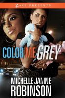 Color Me Grey 1593092946 Book Cover
