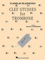 Clef Studies for Trombone 0793533155 Book Cover