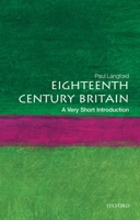 Eighteenth-Century Britain: A Very Short Introduction (Very Short Introductions) 0192853996 Book Cover