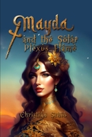 Mayda and the Solar Plexus Flame (Mayda B0C9S99SMQ Book Cover