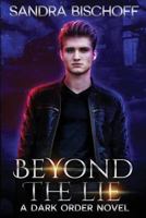 Beyond the Lie 1090505159 Book Cover