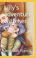 Lilly's adventure with her cat B0C1J3FYQV Book Cover