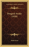 Pengard Awake (1920) 1437111106 Book Cover