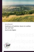 Habitat Et Habiter Dans La Valla(c)E Du Saf-Saf 3841625150 Book Cover