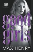 Good Girls B0BQZHRGP6 Book Cover