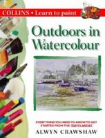 Outdoors In Watercolour (Collins Learn To Paint) 0004119266 Book Cover