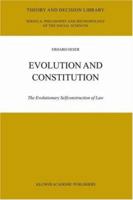 Evolution and Constitution: The Evolutionary Selfconstruction of Law 1402017847 Book Cover
