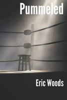 Pummeled 1720605467 Book Cover