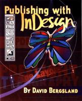 Publishing with InDesign CS5 0557364515 Book Cover