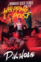 Whipping Post (Midnight Rider) B0HFB9GKFM Book Cover