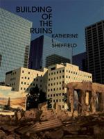 Building of the Ruins 1434396223 Book Cover