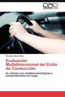Evaluación Multidimensional del Estilo de Conducción. 3845484691 Book Cover