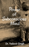 Power of Subconscious Mind 1639049754 Book Cover
