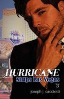 Hurricane Strips Las Vegas 1938526147 Book Cover
