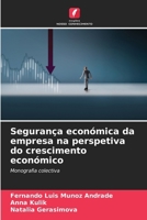 Segurança económica da empresa na perspetiva do crescimento económico 6207277465 Book Cover