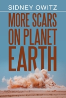 More Scars on Planet Earth B0DV9TP4Q5 Book Cover
