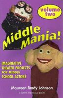Middle Mania Volume Two 1575253291 Book Cover