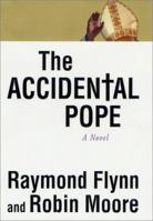 The Accidental Pope 0312268017 Book Cover